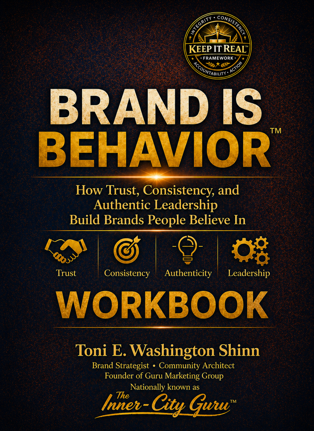 Brand Is Behavior workbook cover by Toni E. Washington-Shinn